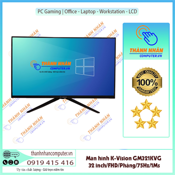 Màn hình K-Vision GM321KVG (32 inch / FHD / 1920x1080/ 75Hz / 1Ms / Phẳng ) New Fullbox