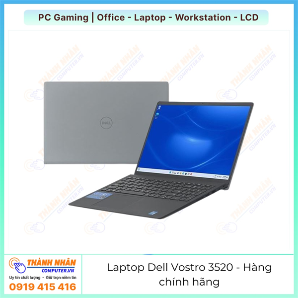 Laptop Dell Vostro 3520 Intel/8GB/256GB/15.6"FHD/Dos/Black Mới 100%
