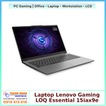 Laptop Lenovo LOQ Essential 15IAX9E 83LK0079VN Core i5-12450HX 16GB 512GB RTX 3050 6GB 15.6 inch FHD 144Hz