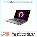 Laptop Lenovo LOQ Essential 15IAX9E 83LK0079VN Core i5-12450HX 16GB 512GB RTX 3050 6GB 15.6 inch FHD 144Hz