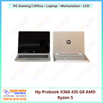 Hp Probook X360 435 G8 AMD Ryzen 5 - 5600U, 8GB, 256G, 13.3 Full HD Cảm Ứng QSD