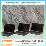 Laptop HP ZBook Firefly 14 G8 Core i5-1145G7 | Ram 8GB | SSD 256Gb | 14″ Full HD | Win10 [QSD]