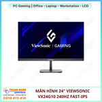 Màn Hình Viewsonic VX24G10 24" FHD 240HZ FAST-IPS HDR10 SRGB New Fullbox