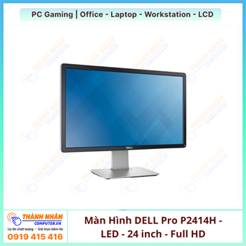 Màn Hình Dell Pro P2414H - LED - 24 inch - Full HD (1080p) - Đen-Xám (Mới 99%)