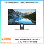Màn Hình Dell P2417H (23.8 inch | 1920 x 1080 | LED | 60Hz | 6ms | Black)
