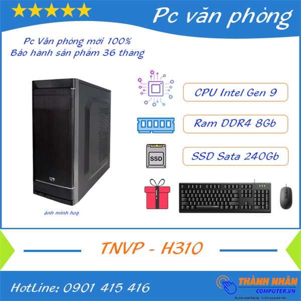 Máy bộ văn phòng TNVP_H310 Intel thế hệ 9 Ram 8Gb SSD 240Gb Like New Bảo hành 12 tháng