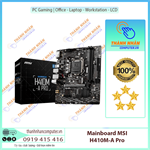 Mainboard MSI H410M-A PRO (CHIPSET INTEL H410/ SOCKET LGA1200/ VGA ONBOARD) New Fullbox