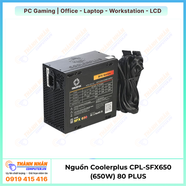 Nguồn Coolerplus CPL-SFX650 (650W) 80 Plus White Chuẩn CE, Rohs, 80Plus, Active PFC.