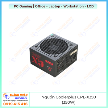 Nguồn Coolerplus CPL-X350 (350W) Chính Hãng (OVP, SCP, UVP) New