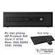Máy bộ HP EliteDesk 800 G3 SFF Gen 6 Ram 8GB SSD 240GB Like New