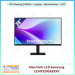 Màn hình LCD Samsung LS24F320GAEXXV (24"/FHD/IPS/120HZ/5MS) BH 24 Tháng