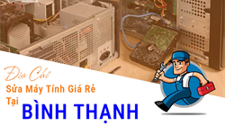 Sửa Máy Tính Quận Bình Thạnh