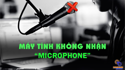 Tổng hợp 5 cách khắc phục mic laptop không nói được