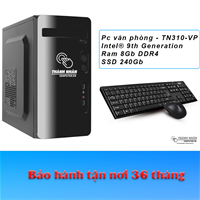 Máy bộ văn phòng TN310-VP Intel® 9th Generation Ram 8Gb SSD 240Gb mới 100% Bảo Hành 36 Tháng