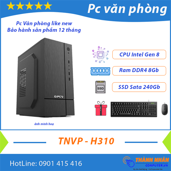 Máy bộ văn phòng TNVP_H310 Intel thế hệ 8 Ram 8Gb SSD 240Gb Like New