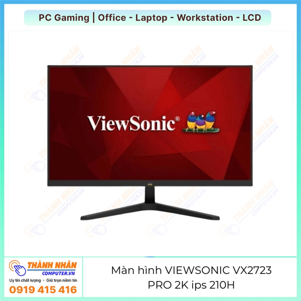 Màn hình VIEWSONIC VX2723 PRO 2K ips 210Hz NEW