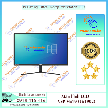 Màn hình LCD 19inch VSP VE19 LE1902 (19" HD 60Hz, VGA) New Fullbox