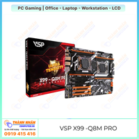 Bo Mạch Chủ | Mainboard VSP X99 - Q8M PRO (E-ATX, DDR4, DUAL-CHANNEL)