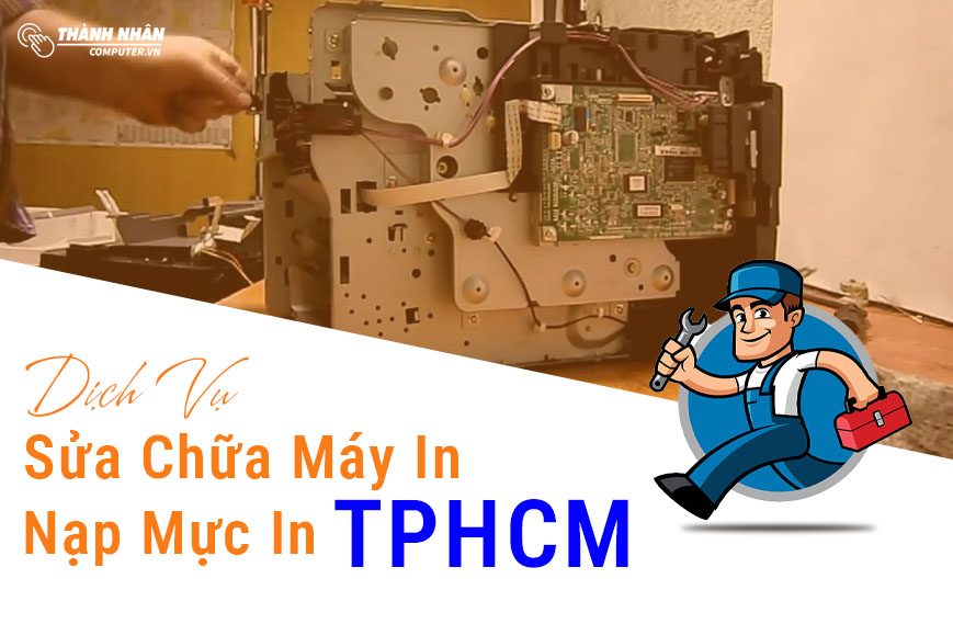 Dịch Vụ Sửa Máy In, Nạp Mực In Giá Rẻ